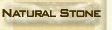 Natural Stone for your home and business